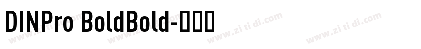 DINPro BoldBold字体转换